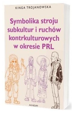 Symbolika stroju subkultur i ruchów kontrkulturow.