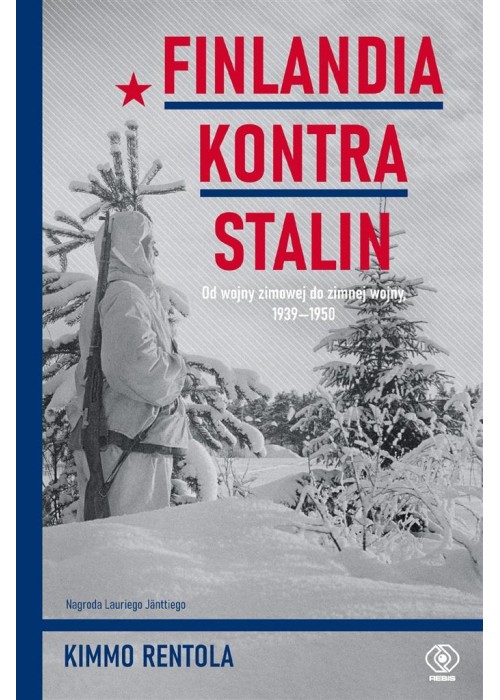 Finlandia kontra Stalin. Od wojny zimowej do...