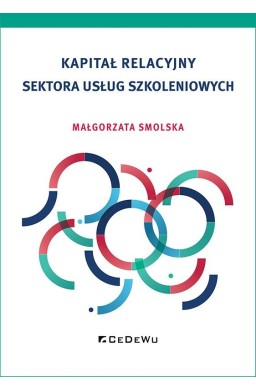 Kapitał relacyjny sektora usług szkoleniowych