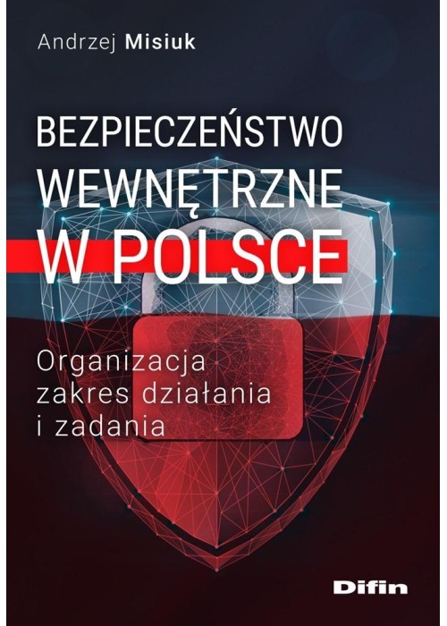 Bezpieczeństwo wewnętrzne w Polsce