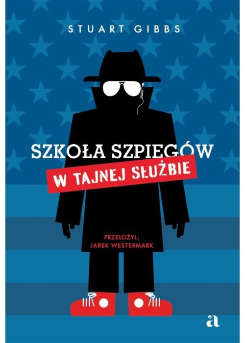 Szkoła szpiegów. W Tajnej Służbie