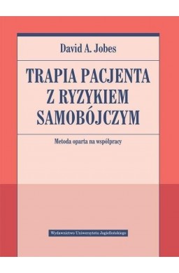 Terapia pacjenta z ryzykiem samobójczym