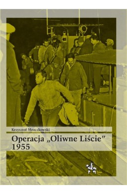 Operacja Oliwne Liście 1955