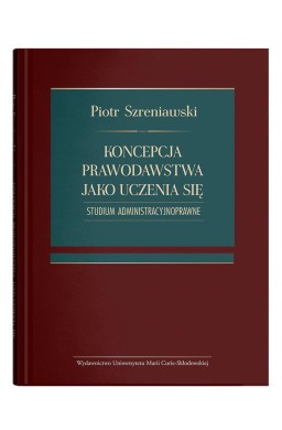 Koncepcja prawodawstwa jako uczenia się