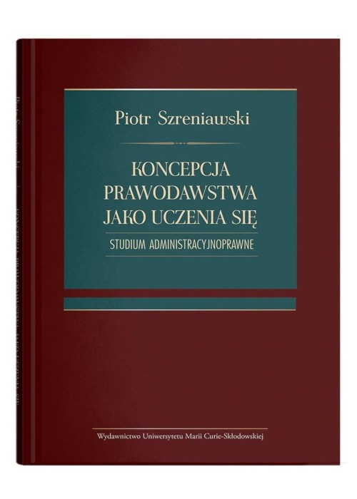 Koncepcja prawodawstwa jako uczenia się