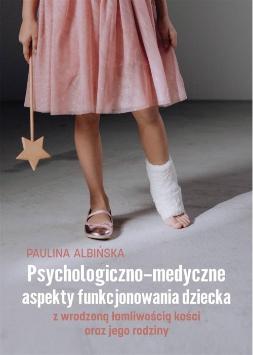 Psychologiczno-medyczne aspekty funkcjonowania..