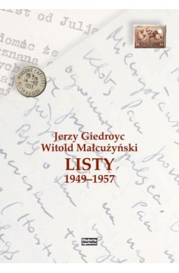 Jerzy Giedroyc - Witold Małcużyński. Listy