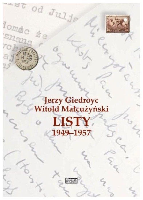 Jerzy Giedroyc - Witold Małcużyński. Listy