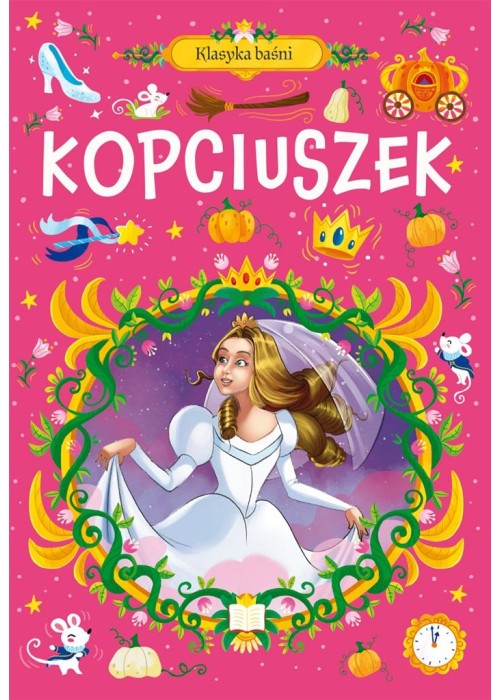 Klasyka baśni. Kopciuszek