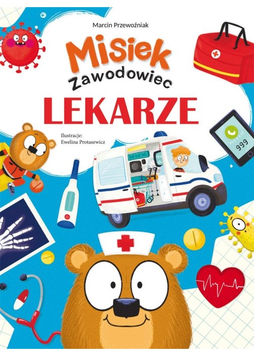 Misiek Zawodowiec. Lekarze