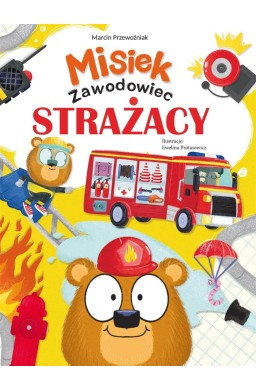 Misiek Zawodowiec. Strażacy