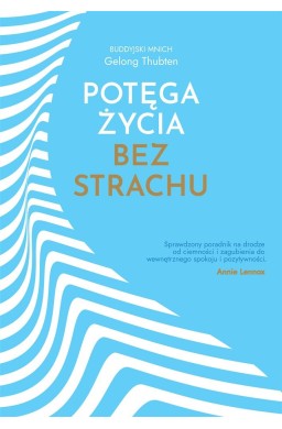 Potęga życia bez strachu