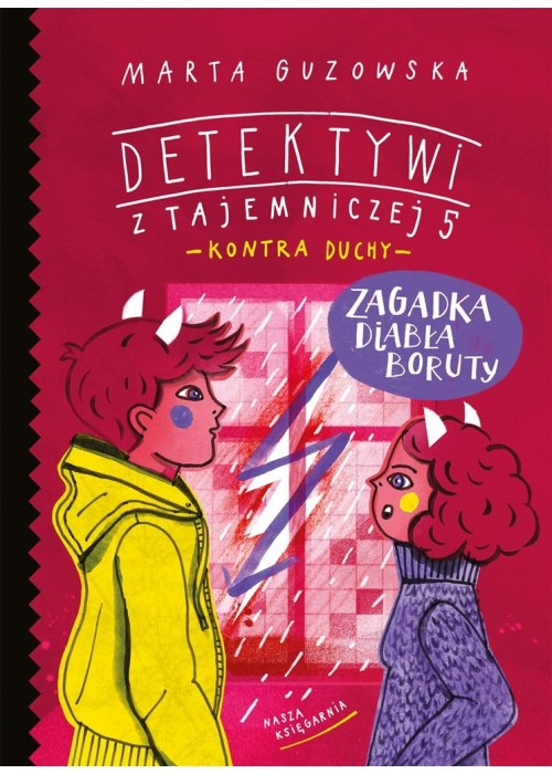 Detektywi z Tajemniczej 5 Zagadka diabła Boruty