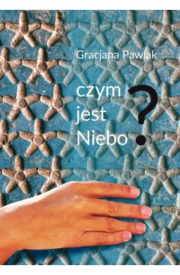 Czym jest niebo?