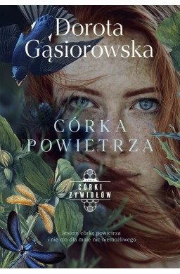 Córki żywiołów. Córka powietrza