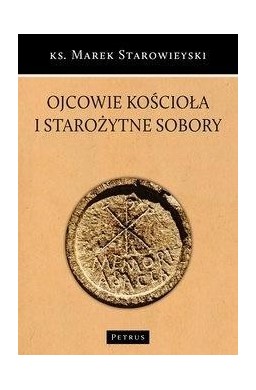 Ojcowie Kościoła i starożytne sobory