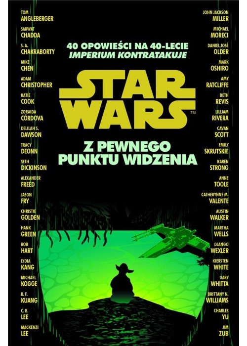 Star Wars. Z pewnego punktu widzenia