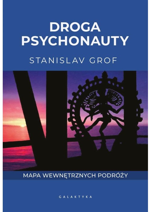 Droga psychonauty. Mapa wewnętrznych podróży