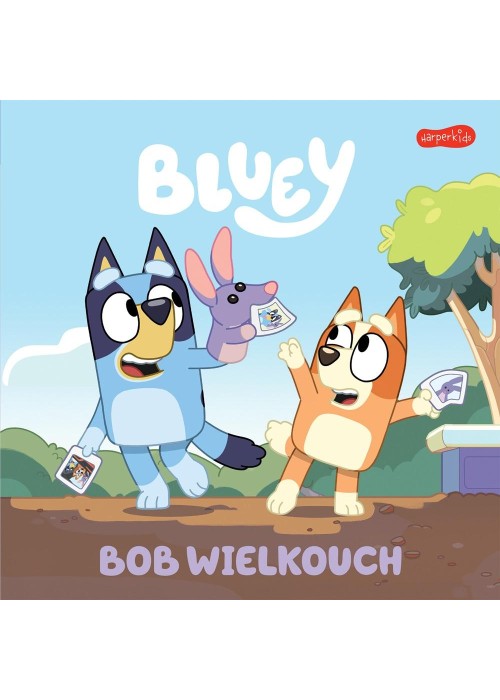 Bluey. Bob Wielkouch. Moja czytanka