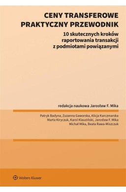 Ceny transferowe. Praktyczny przewodnik