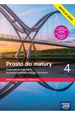 Matematyka LO 4 Prosto do matury podr. ZPiR