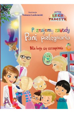 Pani pielęgniarka. Nie boję się szczepienia BR