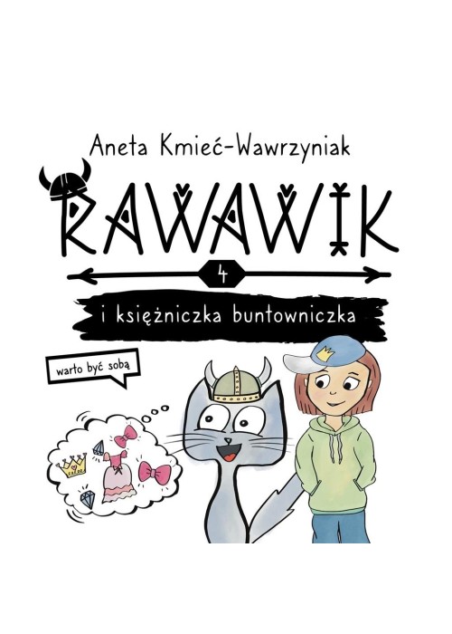 Uniwersum Rawawika T.4 Rawawik i księżniczka...