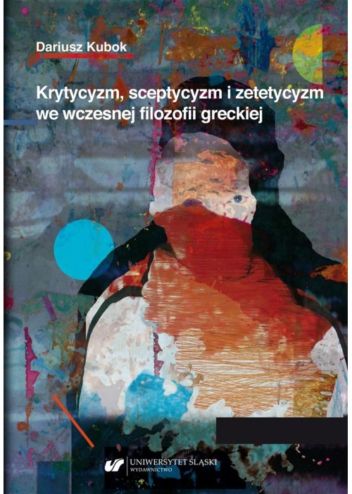 Krytycyzm, sceptycyzm i zetetycyzm..