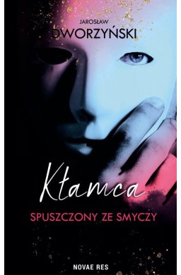 Kłamca spuszczony ze smyczy