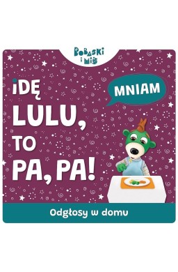 Idę Lu-Lu, To Pa-Pa. Dzwięki przyrody