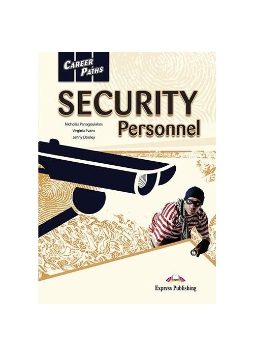 Career Paths: Security Personnel EXPRESS PUBLISHNG