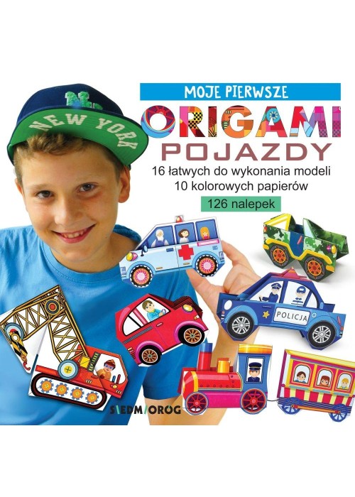 Moje pierwsze origami. Pojazdy