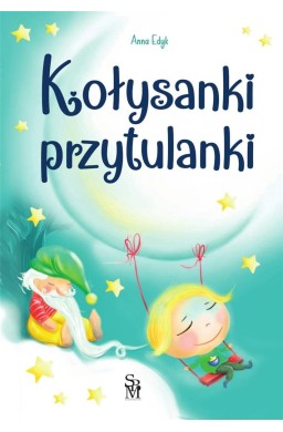 Kołysanki przytulanki