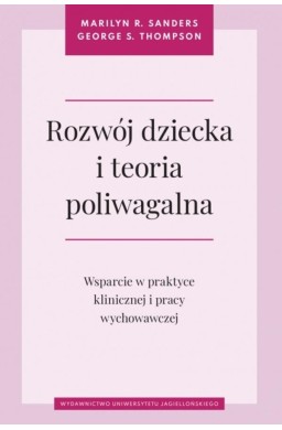 Rozwój dziecka i teoria poliwagalna