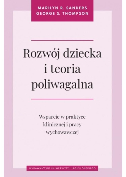 Rozwój dziecka i teoria poliwagalna