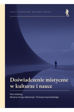 Doświadczenie mistyczne w kulturze i nauce