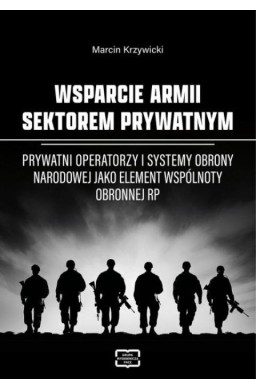 Wsparcie armii sektorem prywatnym