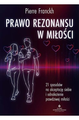 Prawo Rezonansu w miłości