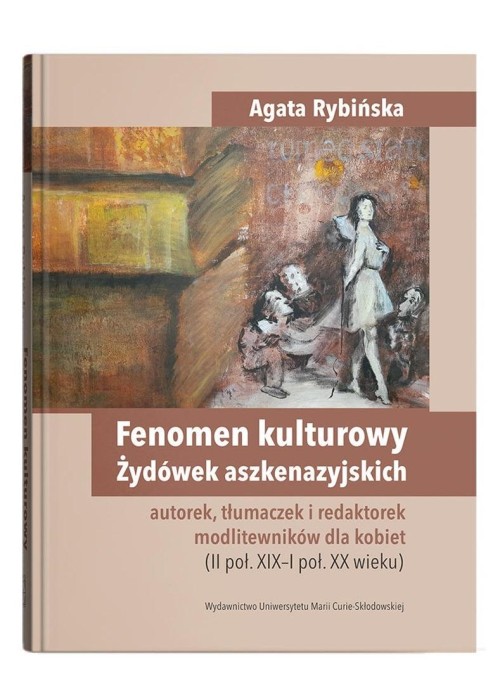 Fenomen kulturowy Żydówek aszkenazyjskich