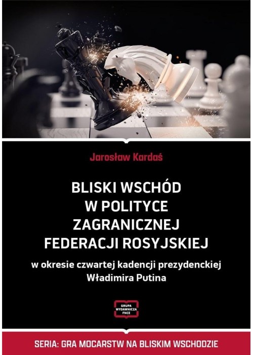 Bliski Wschód w polityce zagranicznej Federacji...