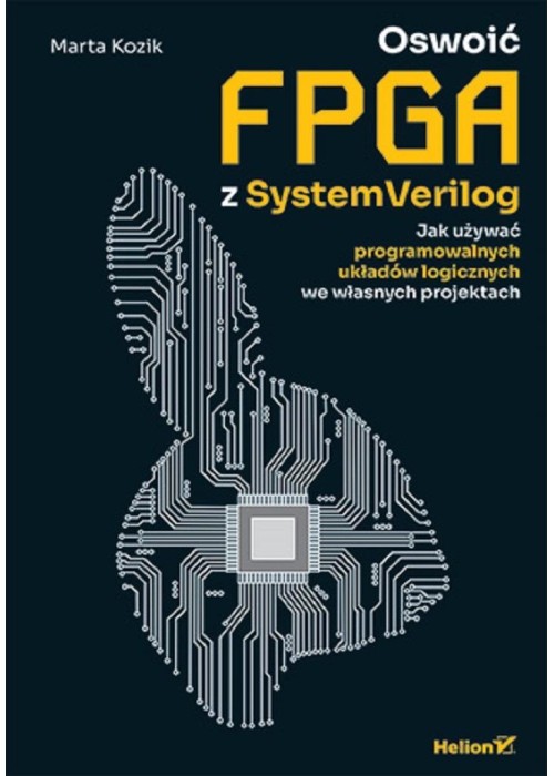 Oswoić FPGA z SystemVerilog