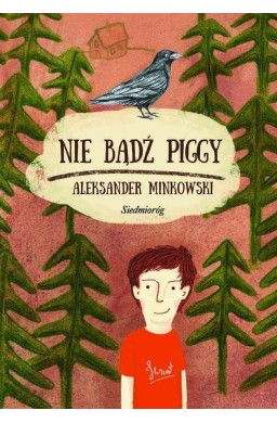 Nie bądź Piggy