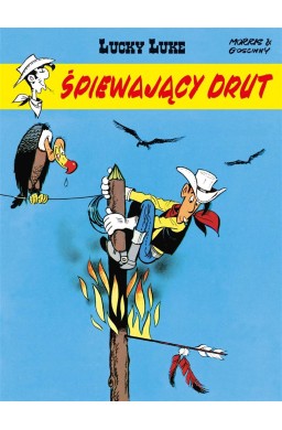 Lucky Luke. Śpiewający drut