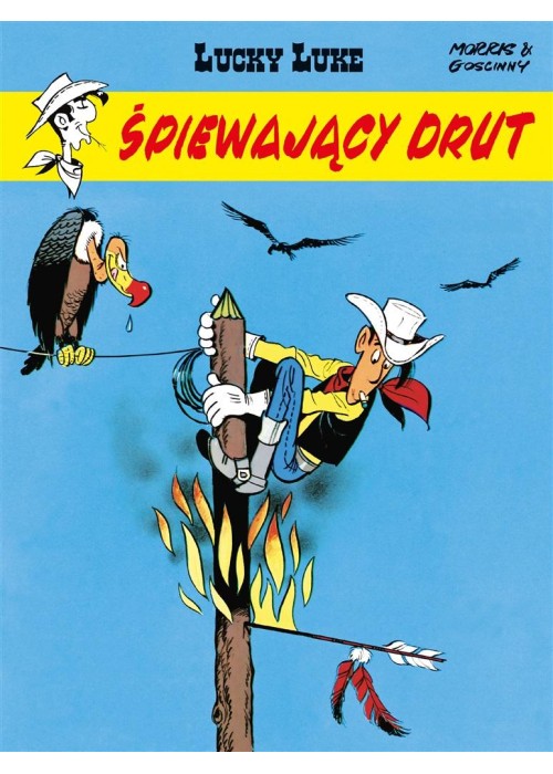 Lucky Luke. Śpiewający drut