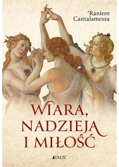 Wiara, nadzieja i miłość