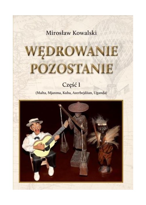 Wędrowanie pozostanie cz.1