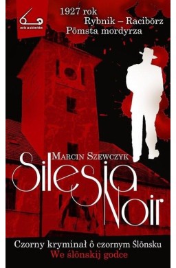 Silesia Noir