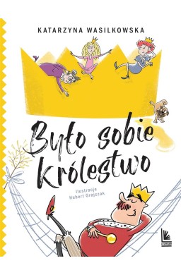 Było sobie królestwo