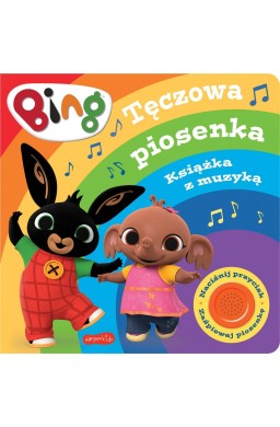 Bing. Tęczowa piosenka. Książka z muzyką