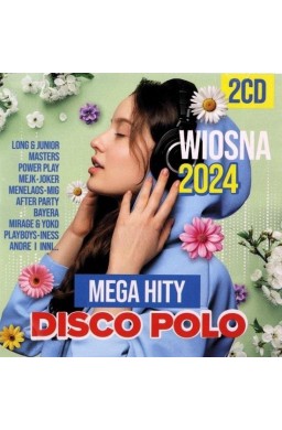 Wiosna 2024 Mega Hity Disco Polo (2CD)